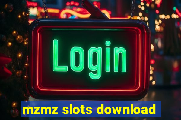 mzmz slots download